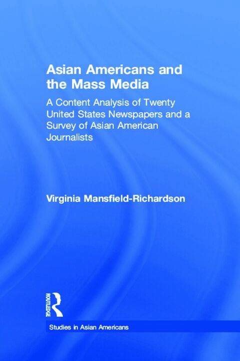 Asian Americans and the Mass Media 