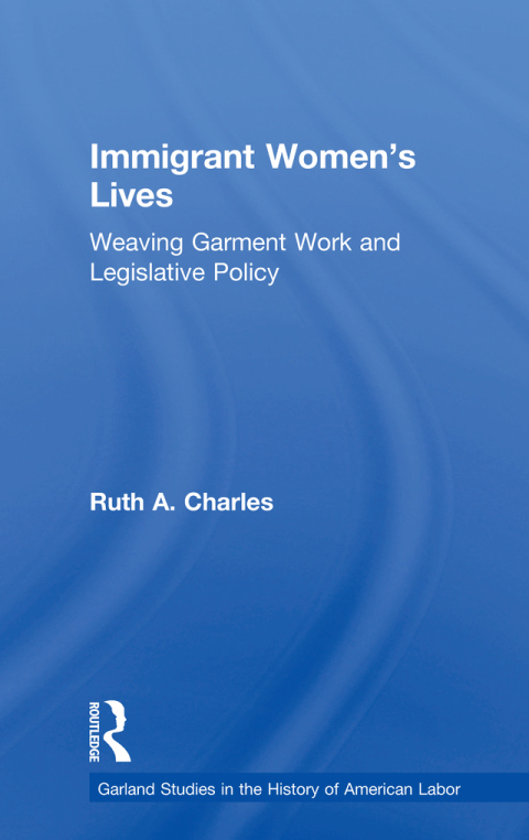 Cover image for book Immigrant Women's Lives