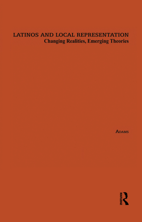 Cover image for book Latinos and Local Representation