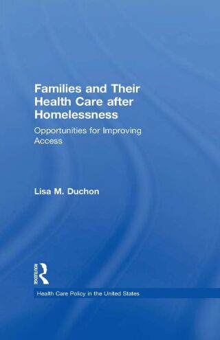 Families and Their Health Care after Homelessness
