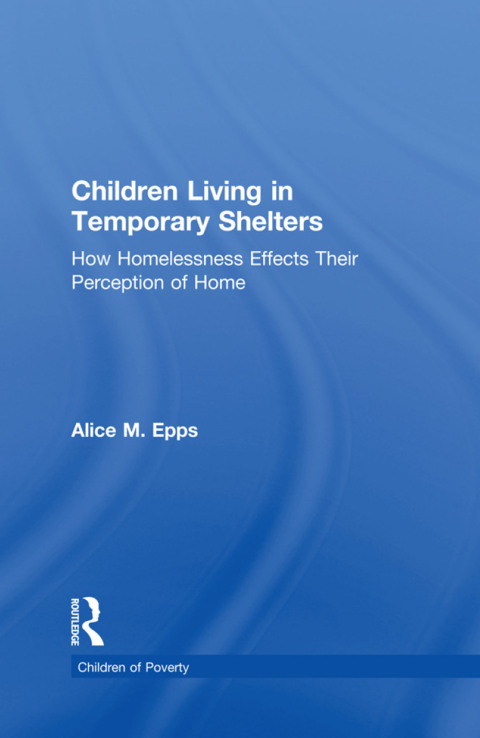 Cover image for book Children Living in Temporary Shelters