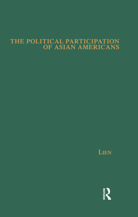 Cover image for book The Political Participation of Asian Americans