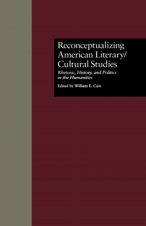 Cover image for book Reconceptualizing American Literary/Cultural Studies