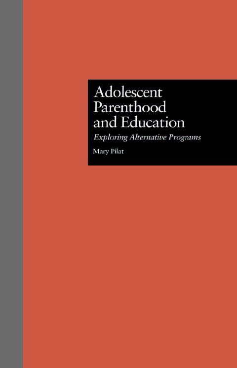 Cover image for book Adolescent Parenthood and Education