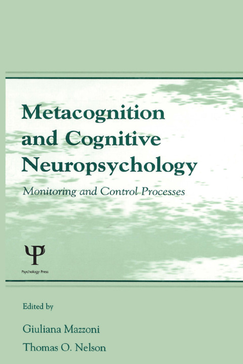 Cover image for book Metacognition and Cognitive Neuropsychology