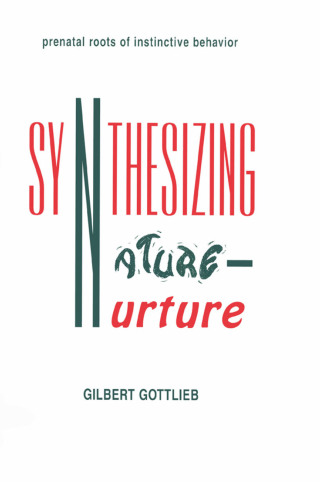 Synthesizing Nature-nurture