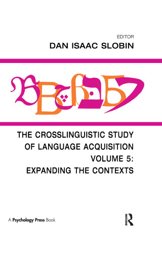 The Crosslinguistic Study of Language Acquisition