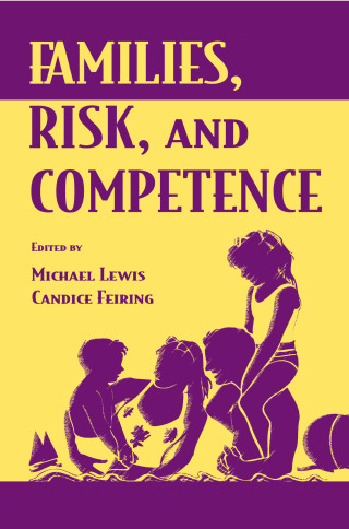 Families, Risk, and Competence
