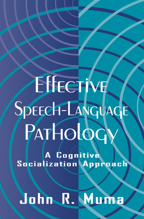 Cover image for book Effective Speech-language Pathology