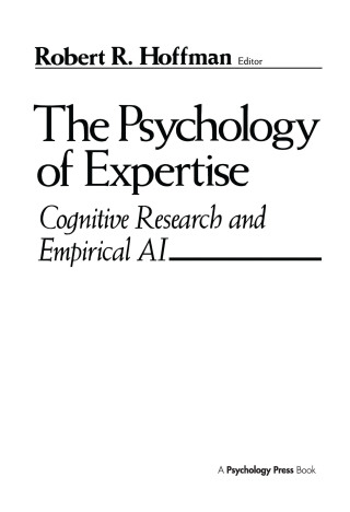 The Psychology of Expertise