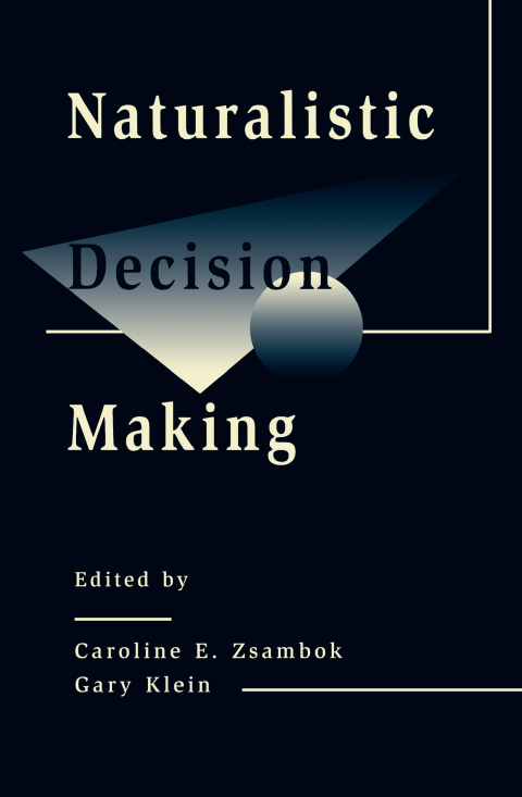 Cover image for book Naturalistic Decision Making