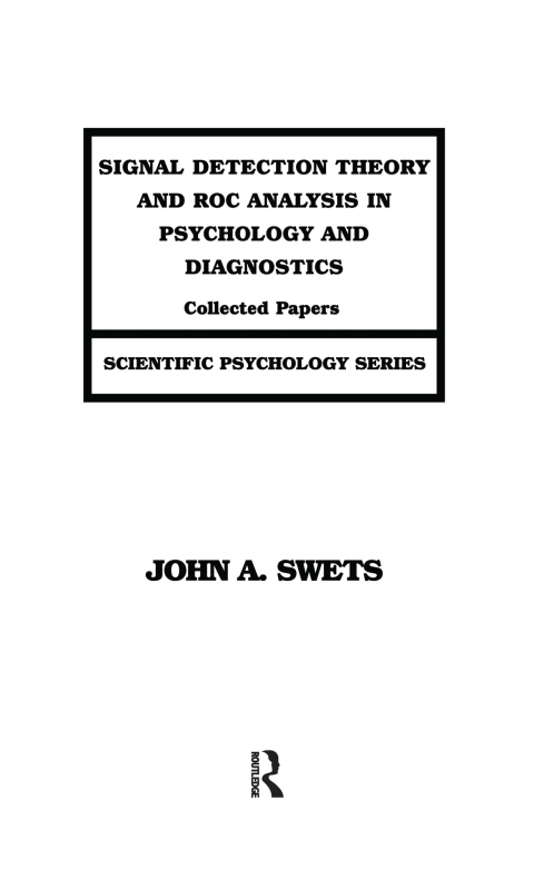 Cover image for book Signal Detection Theory and ROC Analysis in Psychology and Diagnostics