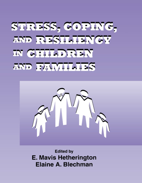 Cover image for book Stress, Coping, and Resiliency in Children and Families