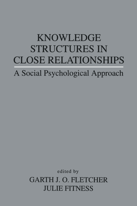 Cover image for book Knowledge Structures in Close Relationships