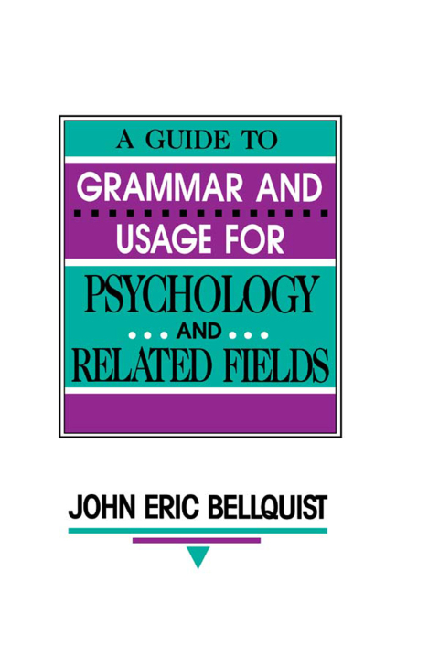 Cover image for book A Guide To Grammar and Usage for Psychology and Related Fields