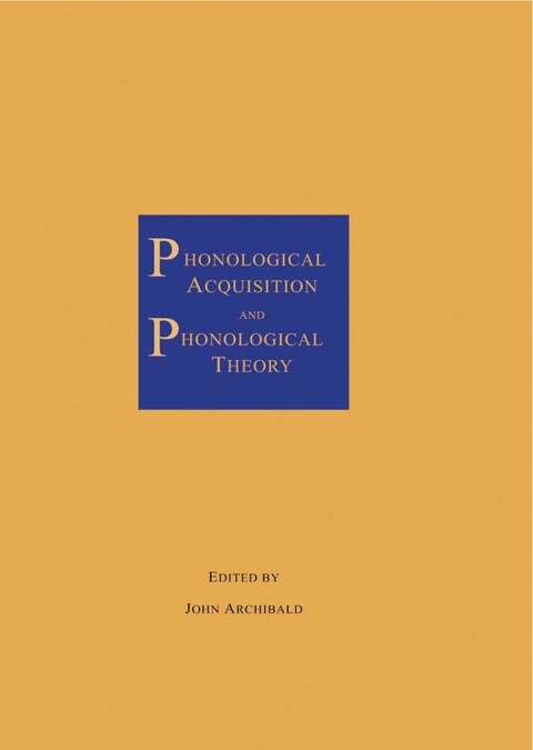 Cover image for book Phonological Acquisition and Phonological Theory