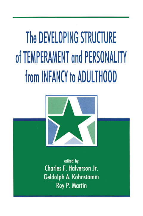 Cover image for book The Developing Structure of Temperament and Personality From Infancy To Adulthood