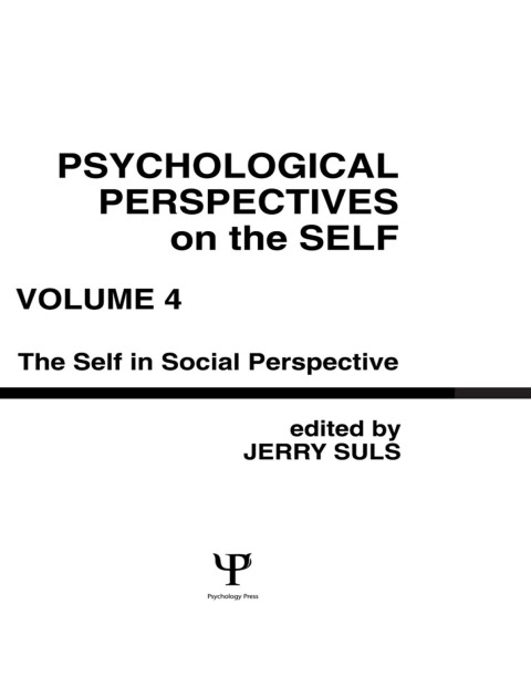 Cover image for book Psychological Perspectives on the Self, Volume 4
