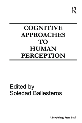 Cognitive Approaches to Human Perception