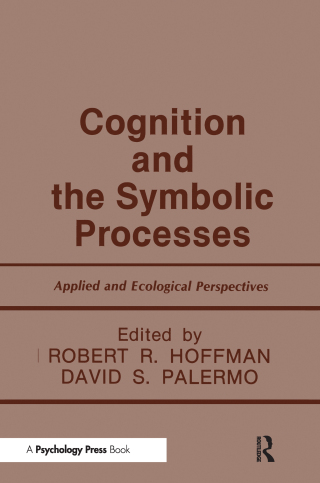 Cognition and the Symbolic Processes
