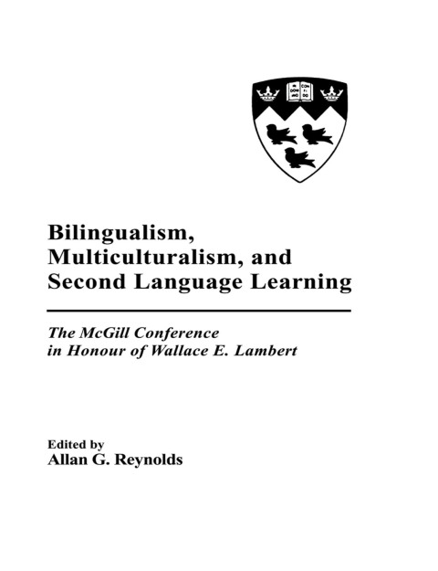 Cover image for book Bilingualism, Multiculturalism, and Second Language Learning