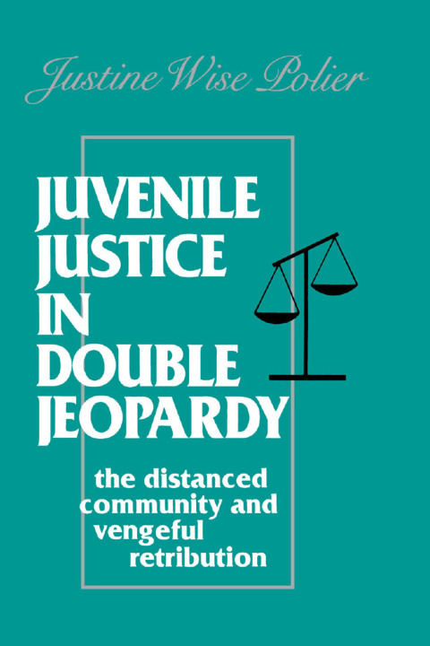 Cover image for book Juvenile Justice in Double Jeopardy