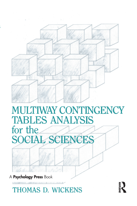 Cover image for book Multiway Contingency Tables Analysis for the Social Sciences