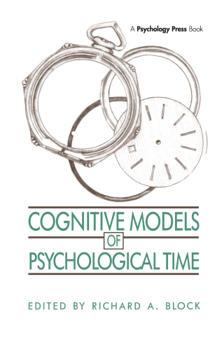 Cognitive Models of Psychological Time