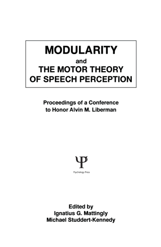 Modularity and the Motor theory of Speech Perception
