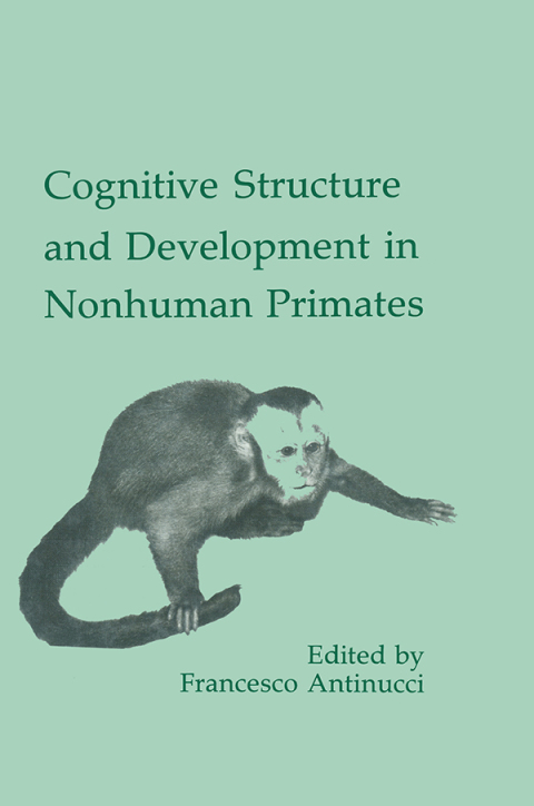 Cover image for book Cognitive Structures and Development in Nonhuman Primates