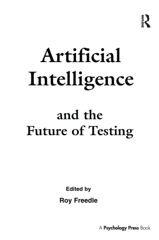 Artificial Intelligence and the Future of Testing