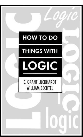 How To Do Things With Logic