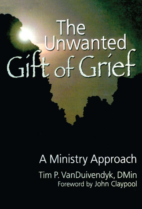Cover image for book The Unwanted Gift of Grief