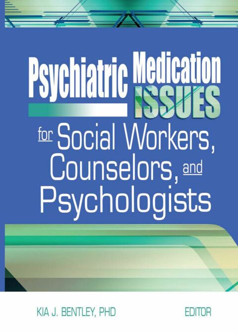 Cover image for book Psychiatric Medication Issues for Social Workers, Counselors, and Psychologists