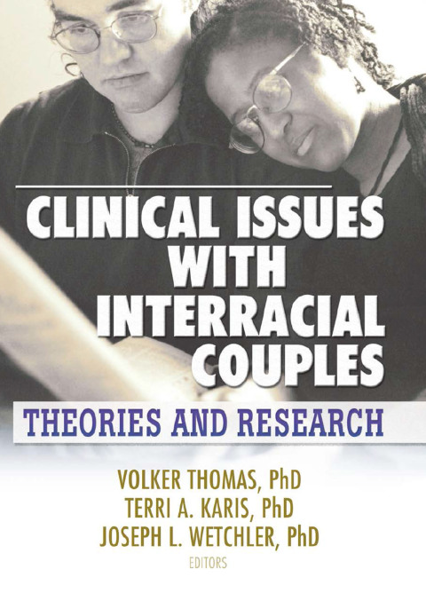 Clinical Issues with Interracial Couples 