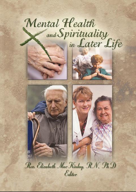 Cover image for book Mental Health and Spirituality in Later Life