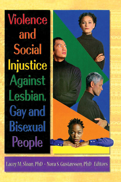 Cover image for book Violence and Social Injustice Against Lesbian, Gay, and Bisexual People
