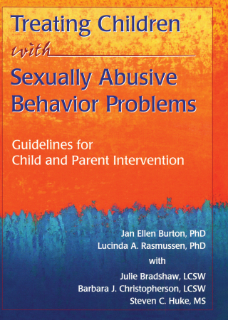 Treating Children with Sexually Abusive Behavior Problems