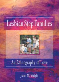 Cover image: Lesbian Step Families 1st edition 9780789004369