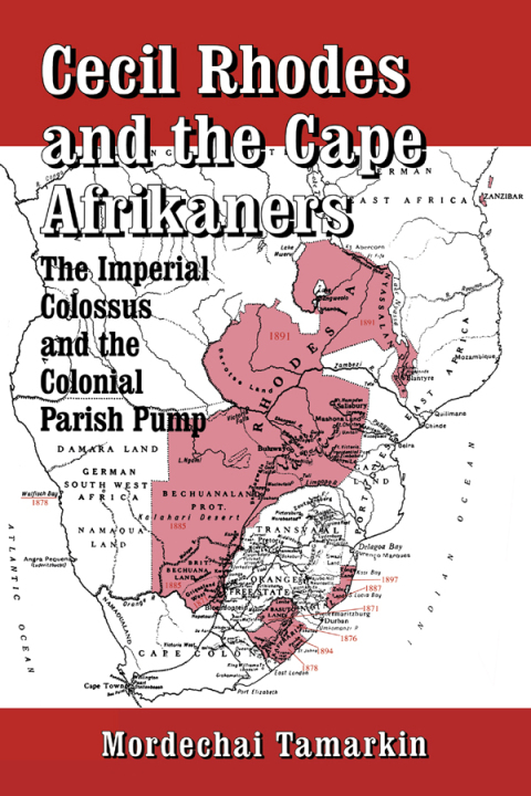 Cover image for book Cecil Rhodes and the Cape Afrikaners