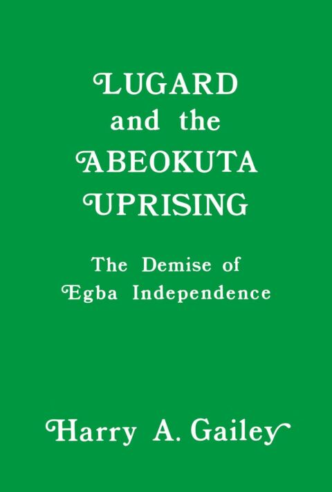 Cover image for book Lugard and the Abeokuta Uprising