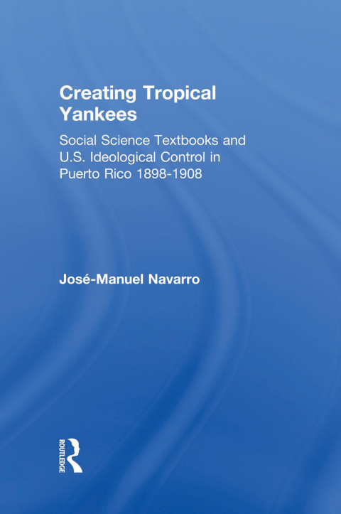 Cover image for book Creating Tropical Yankees