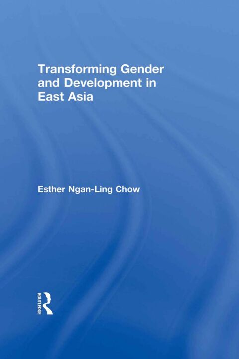Cover image for book Transforming Gender and Development in East Asia
