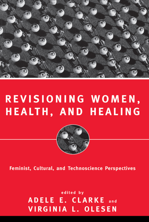Revisioning Women, Health and Healing 