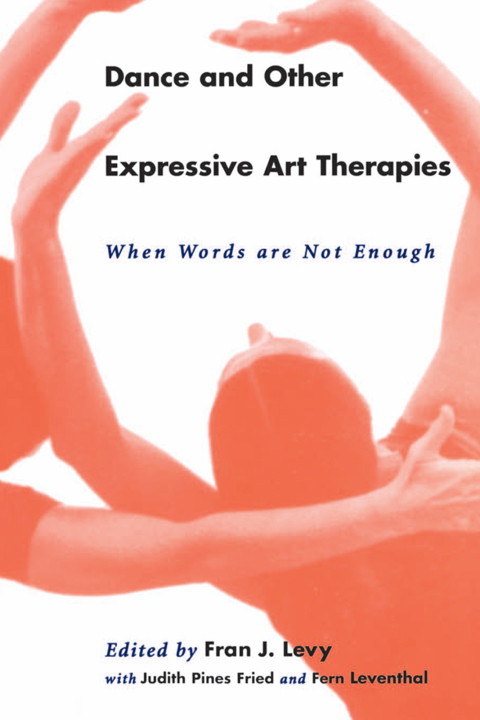 Cover image for book Dance and Other Expressive Art Therapies