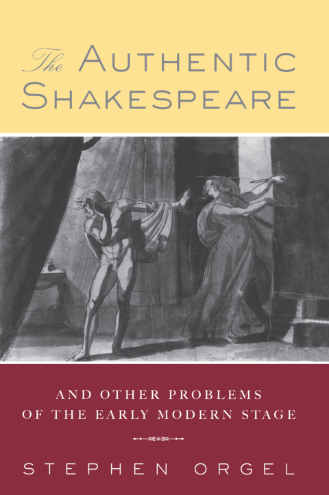 Cover image for book The Authentic Shakespeare