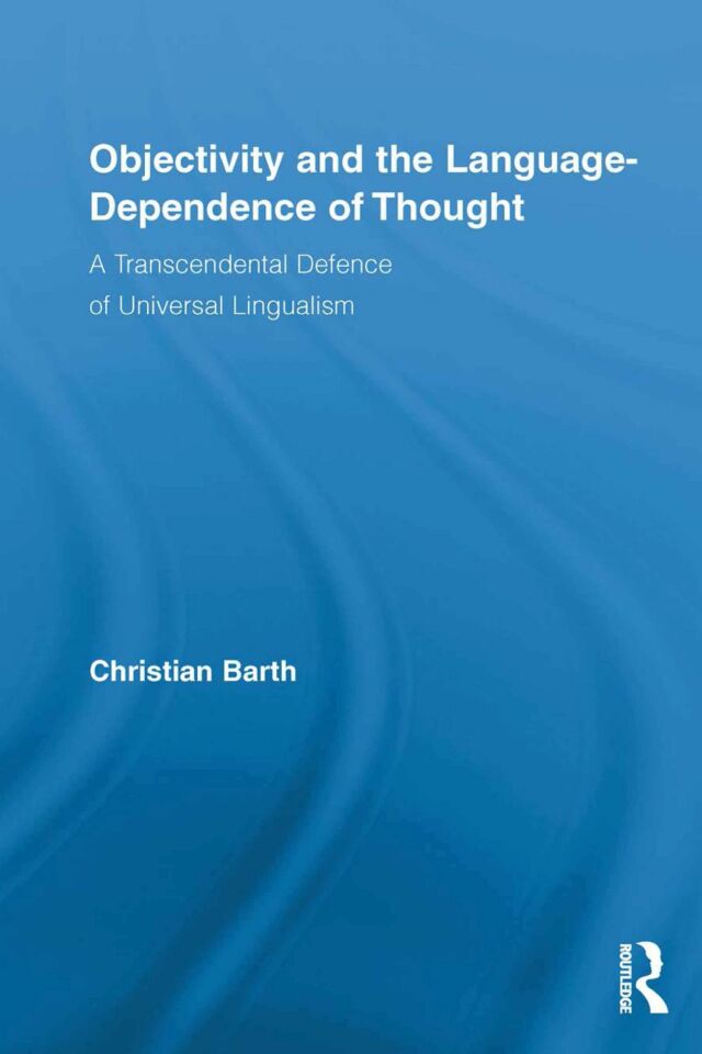 Objectivity and the Language-Dependence of Thought
