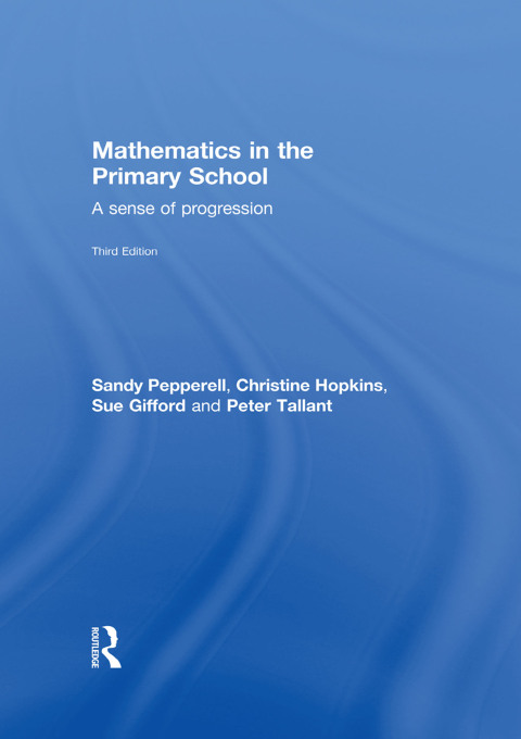 Cover image for book Mathematics in the Primary School