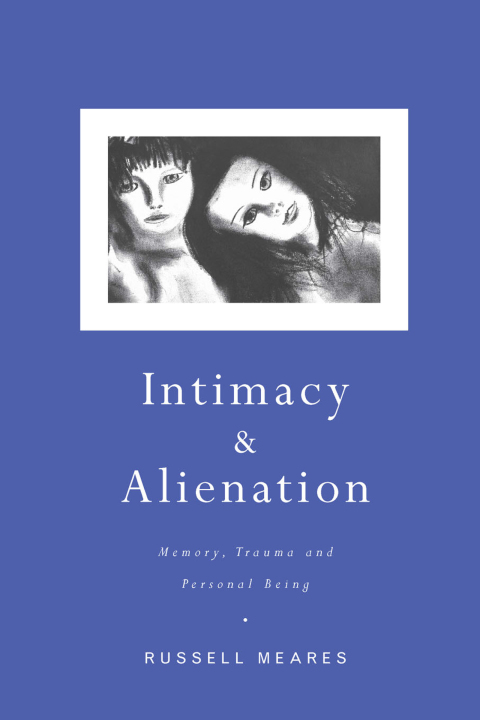 Cover image for book Intimacy and Alienation