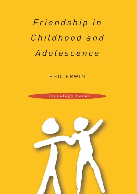 Cover image for book Friendship in Childhood and Adolescence